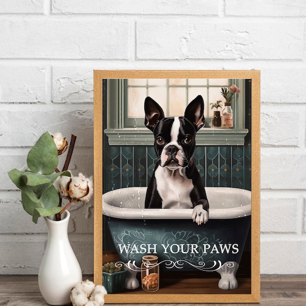 Boston Terrier in bath ,vintage soap advert ,fun bathroom wall art