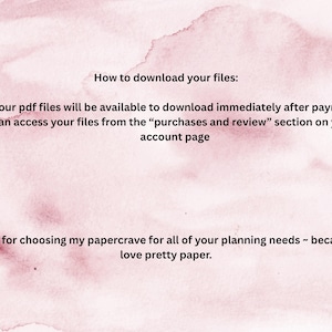 May include: A pink watercolor background with text explaining how to download PDF files after purchase. The text includes instructions on accessing files from the Etsy account page. The image also includes a thank you message.