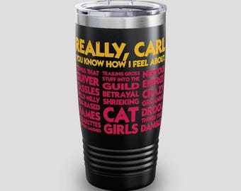 Princess Donut 'Really, Carl. You Know How I Feel About...' beker, 20 oz