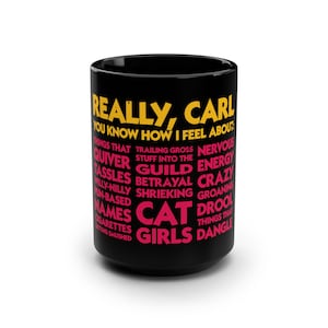Tazza Princess Donut "Davvero, Carl. Sai cosa provo per..." / Nera 15 oz immagine 8
