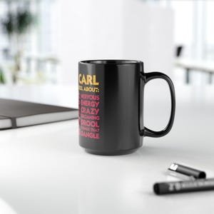 Tazza Princess Donut "Davvero, Carl. Sai cosa provo per..." / Nera 15 oz immagine 10