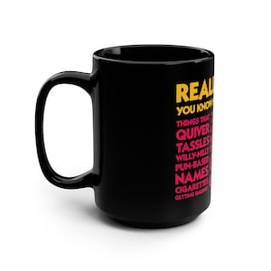Tazza Princess Donut "Davvero, Carl. Sai cosa provo per..." / Nera 15 oz immagine 4