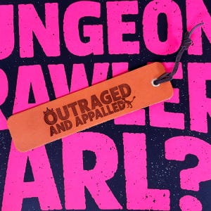 Könnte beinhalten: Ein rechteckiges Lesezeichen aus hellbraunem Leder mit einer dunkelbraunen Lasergravur, die den Text "OUTRAGED AND APPALLED" und ein kleines Kreaturensymbol zeigt. Das Lesezeichen hat eine silberne Metallöse und ein dünnes, dunkelbraunes Lederband.