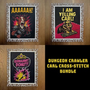 May include: A collection of three framed cross-stitch pieces. Each has a black backdrop with vibrant text and images. One reads "AAAAAAH!" with a ram-like figure. Another says "I AM YELLING CARL!" with a cat. The third says "GODDAMNIT DONUT!"