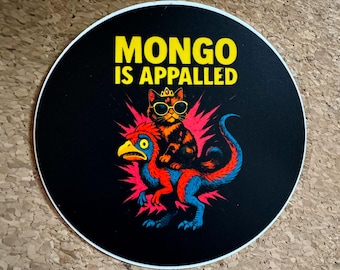 Adesivo Mongo Is Appalled – Dungeon Crawler Carl Fan Art