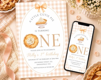May include: A rectangular birthday invitation card and a smartphone displaying the same design, featuring a light orange gingham background, a peach-colored bow, illustrations of pies, and the text A LITTLE CUTIE PIE IS TURNING ONE.