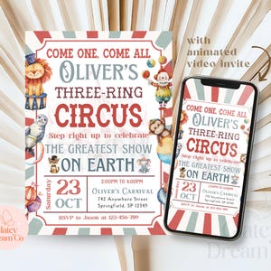 Puede incluir: Invitación con temática de circo con el texto "Come One, Come All, Oliver's Three-Ring Circus." El diseño incluye animales de circo y un teléfono inteligente que muestra la invitación. La fecha es el 23 de octubre.
