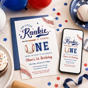 May include: A baseball-themed first birthday invitation with the text "Our Little Rookie is Turning One." The invitation is on a white background with blue and red accents, a baseball, and a baseball bat. A smartphone displays the same design.