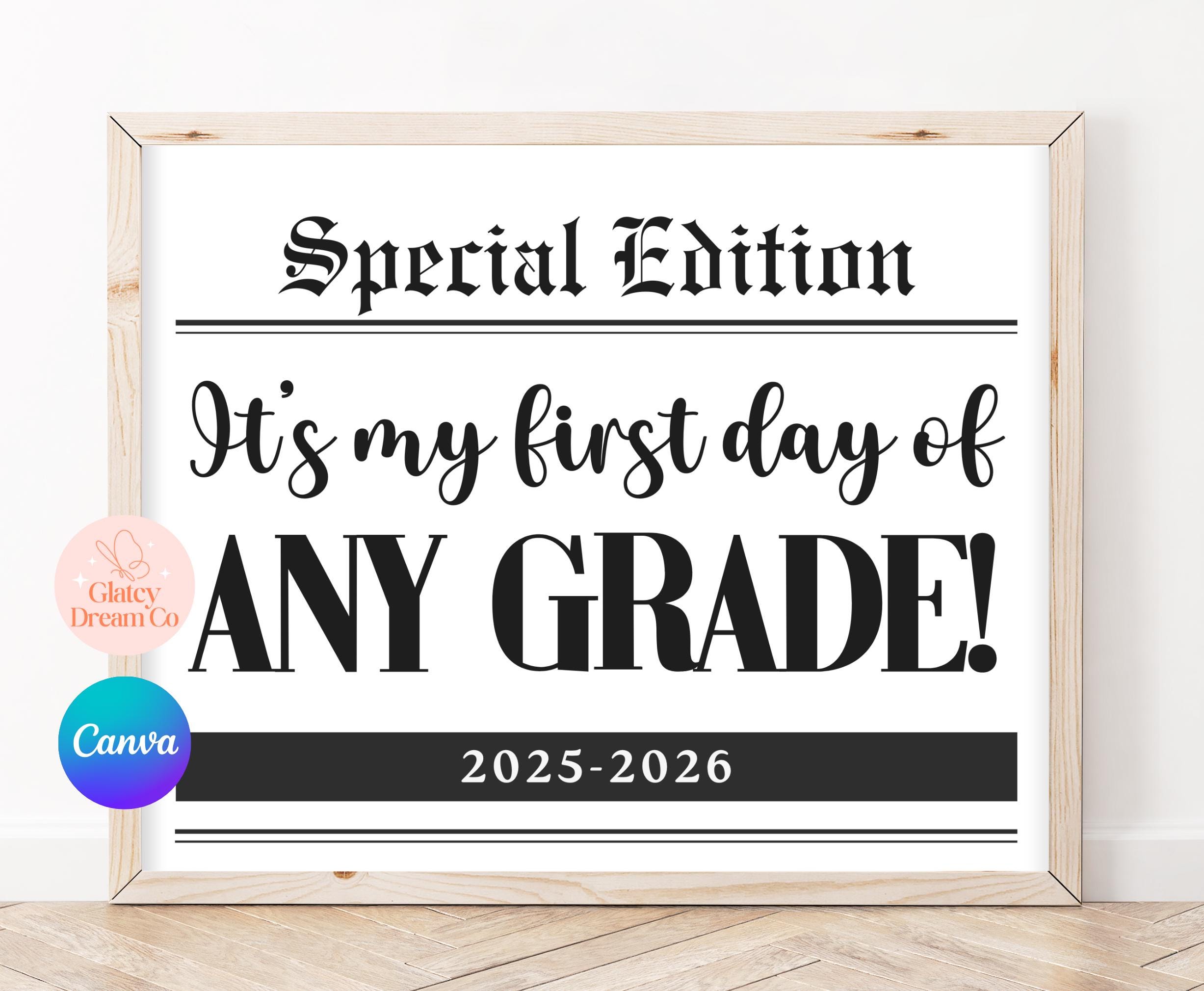 editable-first-day-last-day-of-any-grade-sign-newspaper-themed-1st