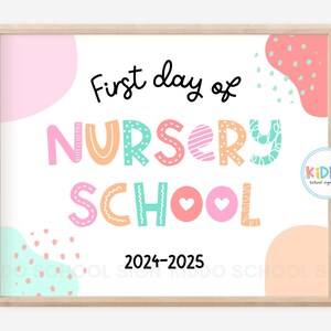 FIRST Day of Nursery School Sign, Pastel Boho Girly Themed First Day of ...
