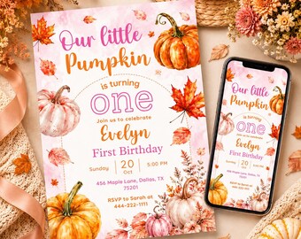 EDITABLE Our little pumpkin, cute sweet baby girl 1st birthday invitation, fall autumn october sept evite pink orange, Digital download