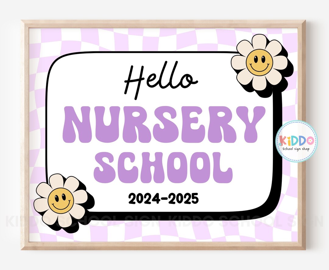 FIRST Day of Nursery School Sign 2024-2025, Purple Groovy Retro Flowers ...