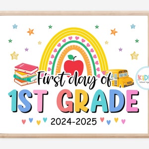 FIRST Day of First Grade Sign, First Day of 1st Grade Printable Sign ...