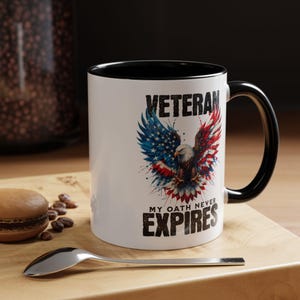 Patriotic Military Veteran Mug, Army Navy Air Force Marines, Coffee Tea Cup, Proud Soldier, Veteran&#39;s Day Gift, Coffee Lover, Ceramic Mug