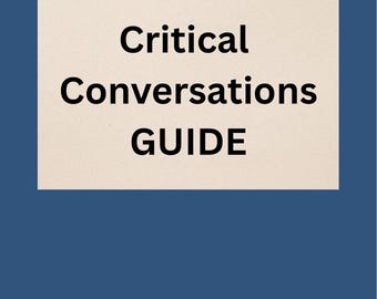 Critical Conversations Guide (necessary to have with your Aging Parents)