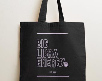 Personalized Big Libra Energy Tote Bag | Custom Libra Zodiac Birthday Gift | Astrology September Birthday Gift | October Birthday Gift