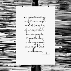 Poster, Writers gift, poets gift, English teacher gift, English Professor gift, Novelist poster gift Inspirational quote, Muse gift,