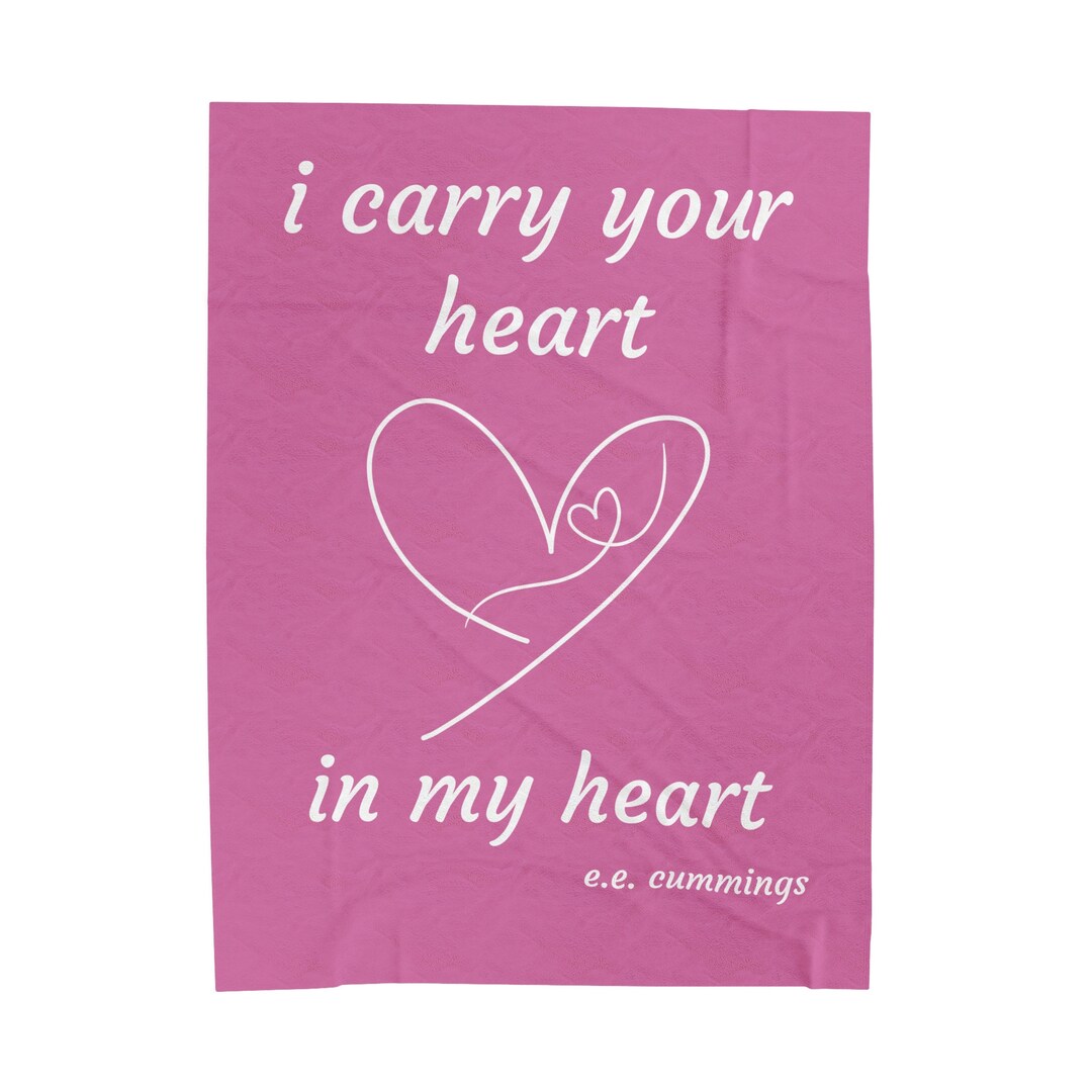 I Carry Your Heart in My Heart Plush Blanket. Poet Gift, Poetry Lover Gift, Coquette Gift, E.E