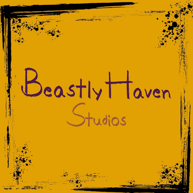 May include: A yellow background with a black grunge frame. The text "Beastly Haven Studios" is written in purple and brown.