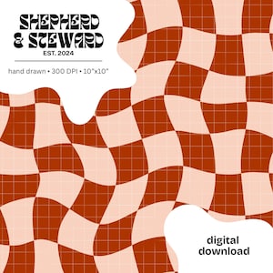 May include: Digital download featuring a wavy checkerboard pattern in shades of brown and peach, overlaid with a subtle grid. The design includes the text "SHEPHERD & STEWARD EST. 2024" and "hand drawn • 300 DPI • 10"x10"", with "digital download" at the bottom.