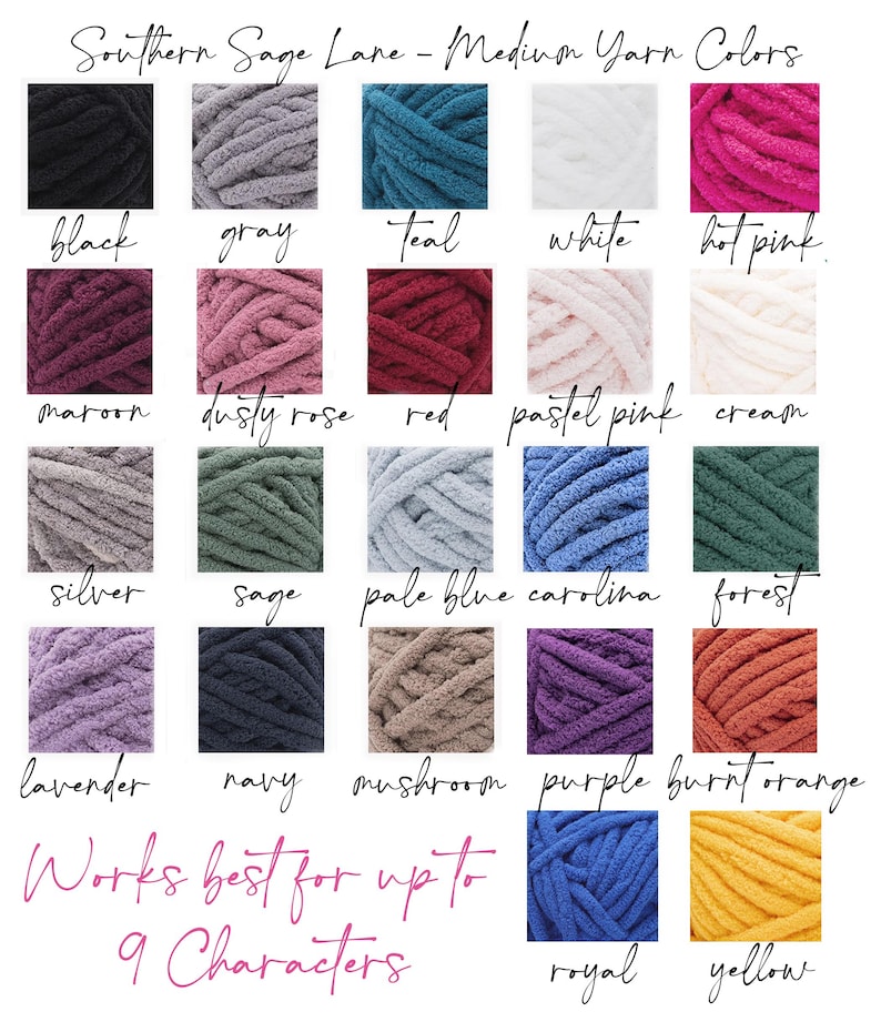 May include: A color chart of medium yarn from Southern Sage Lane, featuring various shades like black, gray, teal, white, hot pink, maroon, dusty rose, red, pastel pink, cream, silver, sage, pale blue, carolina, forest, lavender, navy, mushroom, purple, burnt orange, royal, and yellow.