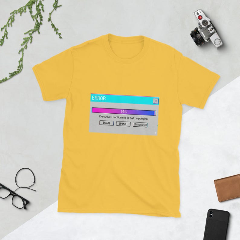 Executive Function Not Responding T Shirt Retro Error Window 99% Loading Funny ADHD Meme Vaporwave Y2K Aesthetic Graphic Tee
