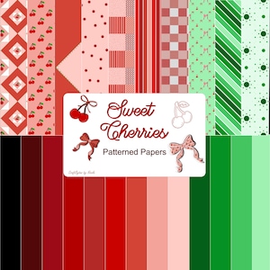 May include: A digital collection of patterned papers featuring red cherry motifs, bows, stripes, polka dots, and checkered designs in shades of red, pink, and green. A central white label displays the text Sweet Cherries Patterned Papers.
