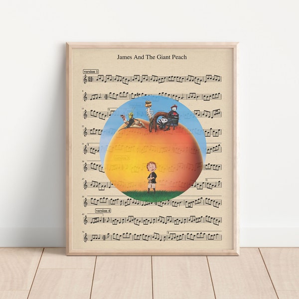 James and the Giant Peach Themed Music Sheet Art Print, Movie Art Poster, Princess Art Poster, Kids Room Art, Movie Art Poster