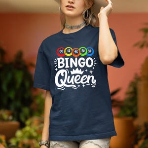 Bingo Queen T-Shirt: Funny Bingo Lover Gift