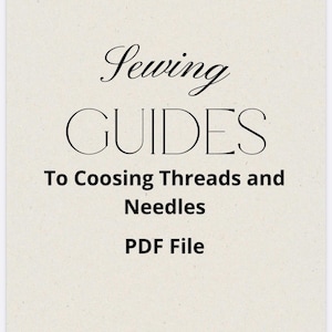 Sewing Guide PDF, how to Choies Thread and Needles for Any Fabric, Digital Sewing Guide, Thread and Needles for Flawless Stitching