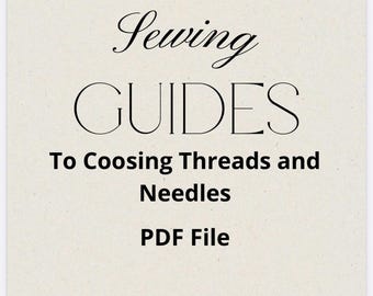 Sewing Guide PDF, how to Choies Thread and Needles for Any Fabric, Digital Sewing Guide, Thread and Needles for Flawless Stitching