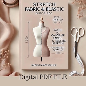 Puede incluir: Una portada de libro rosa y blanca con el título "Stretch Fabric & Elastic" y el subtítulo "Guía para calcular la tela y la elasticidad para una costura perfecta - PDF" de Charhlace Atelier. La portada presenta un maniquí con medidas marcadas en él.