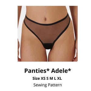 Op de afbeelding: Zwarte mesh slip met een zwarte bies. De slip wordt getoond op een model. De tekst "Pantiest* Adele*" en "Size XS S M L XL" wordt onder de afbeelding getoond. De tekst "Sewing Pattern" wordt onder de maatgegevens getoond.