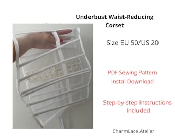 Underbust Corset Sewing Pattern PDF: Waist Reduction, EU 50/US 20 (Digital Download)