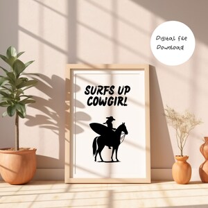 Surfs up Cowgirl Printable Wall Art Minimalist Digital Print , Trendy Vintage Coastal Cowgirl Wall art Surfer Girl Wall Art Surf Poster
