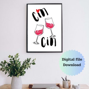 CIN CIN PRINT Wine Glasses Printable Retro Drink Lover Kitchen digital art, Digital Minimalist Kitchen Wall Art,Vintage Wine,Funny Kitchen
