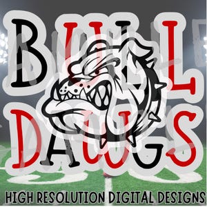 Bulldawgs Digital Download png Bulldawgs Mascot png Bulldawgs red and white png Bulldawgs red and black png Bulldawgs spirit wear design