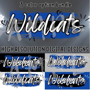 Wildcats Spirit Wear Digital Download png 3 color option bundle Wildcats mascot png wildcats blue and white png wildcats blue preppy