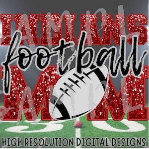 Red Glitter Indians Mascot PNG: Football Mom Digital Download