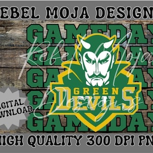 May include: Green Devils Game Day graphic with a cartoon green devil with horns and a goatee. The text "Green Devils" is in a gold and silver font. The text "Game Day" is repeated four times in a green font.