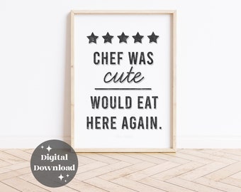 Chef Was Letterpress Print: 5 Star Restaurant Review Kitchen Art Digital File (Instant Download)