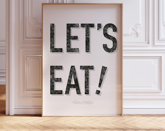 Let’s Eat Letterpress Print: Black White Kitchen Decor (Multiple Size & Finish Options)