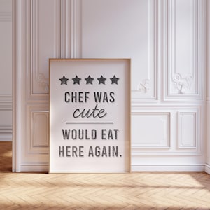 Chef Was Cute Would Eat Here Again Letterpress Print: Funny Kitchen Decor Five Star Review Sign, Foodie Wall Art Poster