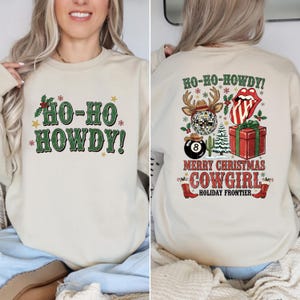 Merry Christmas Sweatshirt, Christmas Cowgirl Shirt, Ho-Ho Howdy Shirt, Christmas Holiday, Christmas Shirt, Christmas Sweater, Gift for Her