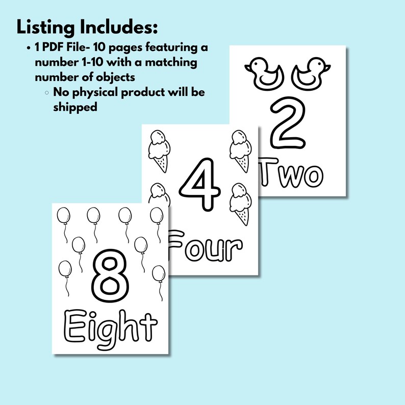 May include: Black and white printable colouring pages featuring numbers 2, 4, and 8 with corresponding images. The number 2 has two ducks, the number 4 has four ice cream cones, and the number 8 has eight balloons.