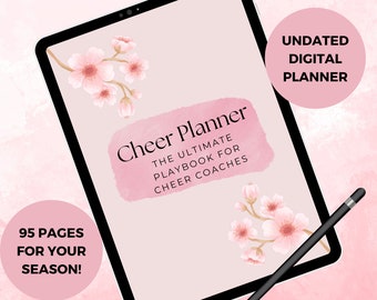 Peut inclure: Un planificateur numérique pour les entraîneurs de cheerleading avec un fond rose et des illustrations de fleurs de cerisier. Le texte sur le planificateur dit "Cheer Planner: The Ultimate Playbook for Cheer Coaches". Le texte sur le cercle rose dit "Planificateur numérique non daté". Le texte sur le cercle rose dit "95 pages pour votre saison !"