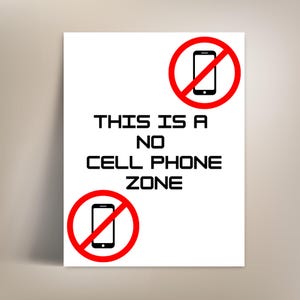 Printable No Cell Phone Zone Sign for Businesses, Classrooms, Churches, Medical Offices
