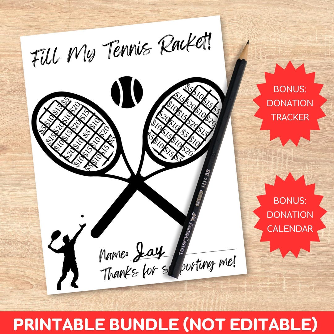 Printable Tennis Fundraising Bundle: Fill My Tennis Racket, Pick a Date ...