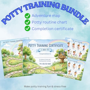May include: A potty training bundle featuring an adventure map, a potty routine chart, and a completion certificate. The items display illustrations of a treehouse, a rainbow, and children, with text including POTTY TRAINING BUNDLE and I DID IT.