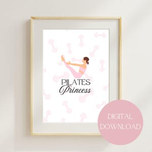 May include: A printable digital download of a pink and white illustration of a woman doing a pilates pose with the text "Pilates Princess" in black.